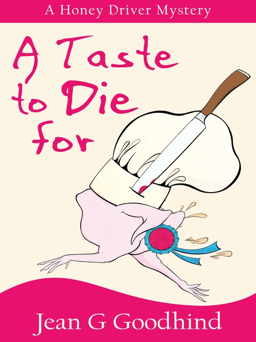 Title details for A Taste to Die For by Jean G. Goodhind - Available